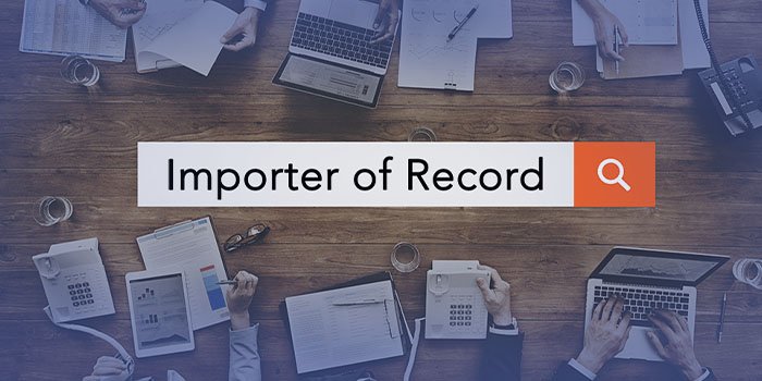 Importer of Record